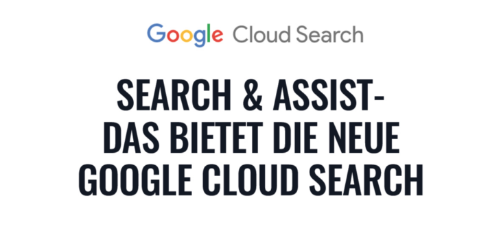 Google stellt neue Cloud Search vor