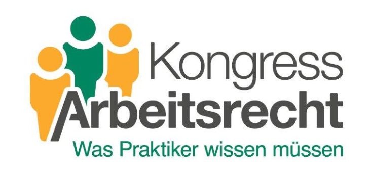 13. Kongress Arbeitsrecht am 27. und 28. Februar 2018 in Berlin. Jetzt Early-Bird-Rabatt sichern!