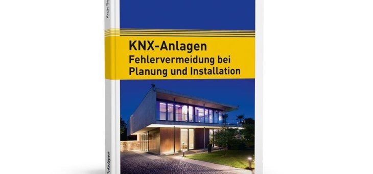Beschreibung typischer Fehler in KNX-Anlagen!