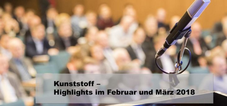 Kunststoff – Das Allroundtalent in nahezu allen Industriezweigen