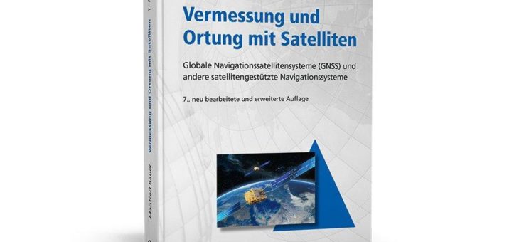 Grundkenntnisse der GNSS-Technologie praxisnah vermittelt!
