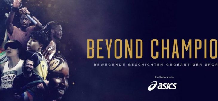 Neue Serie „BEYOND CHAMPIONS“: ASICS und Eurosport bringen die Welt in Bewegung