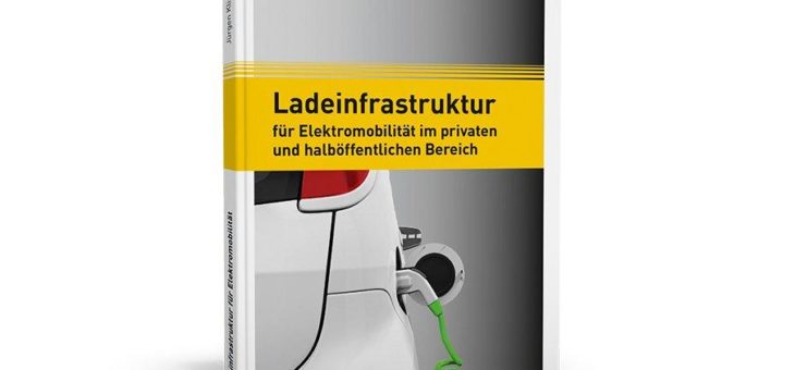 Alles Wissenswerte zur Ladeinfrastruktur für Elektromobilität!