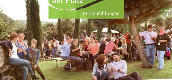 Gekrönte Feste: Neue Broschüre empfiehlt achtzehn Pfälzer Weinfeste