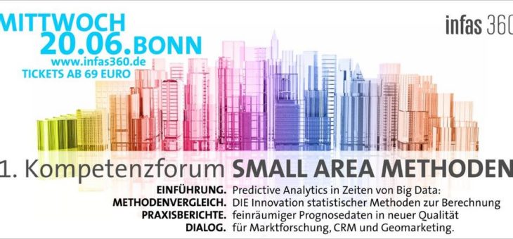 Erstes Kompetenzforum Small Area Methoden von infas 360 in Bonn
