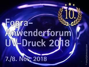 Die Fogra lädt zum Jubiläumssymposium nach München: Am 7. und 8. November 2018 veranstaltet das Forschungsinstitut bereits zum 10. Mal sein Anwenderforum UV-Druck!