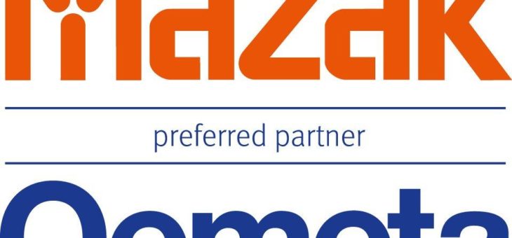 Oemeta und Mazak sind „Preferred Partner“ für Kühlschmierstoff und Maschinen