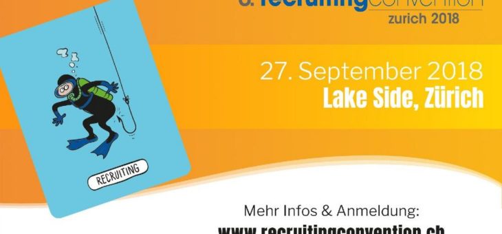 8. recruitingconvention zurich am 27.9.2018 im Lake Side