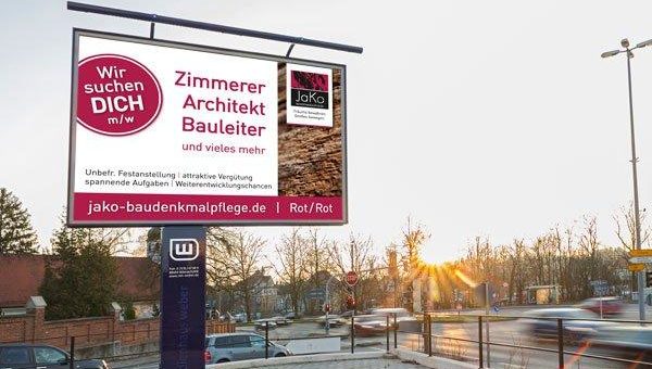 JaKo Denkmalpflege GmbH sucht Bewerber über Plakatwerbung