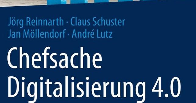 „Chefsache Digitalisierung 4.0“ – CINTELLIC Geschäftsführer bringt Fachbuch heraus