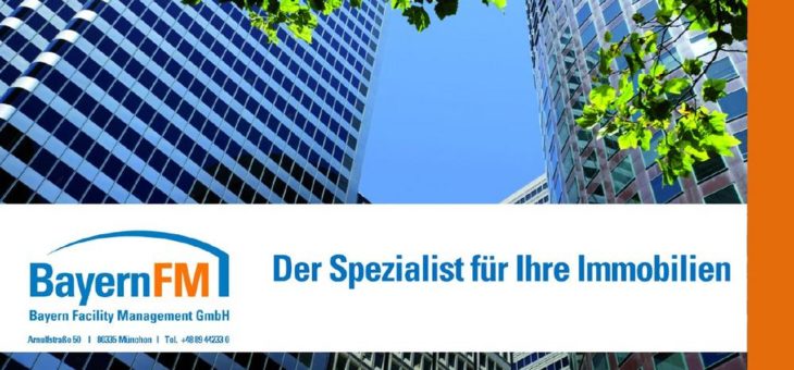Die Bayern Facility Management GmbH wächst trotz harter Marktbedingungen