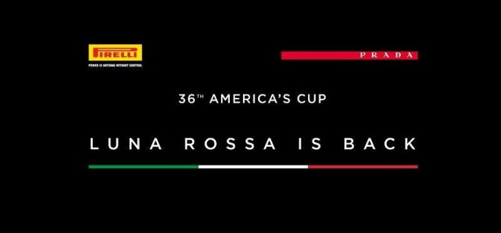 Pirelli und Prada unterstützen Team Luna Rossa Challenge beim America’s Cup