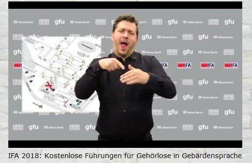 IFA 2018: Kostenlose Führungen für Gehörlose in Gebärdensprache