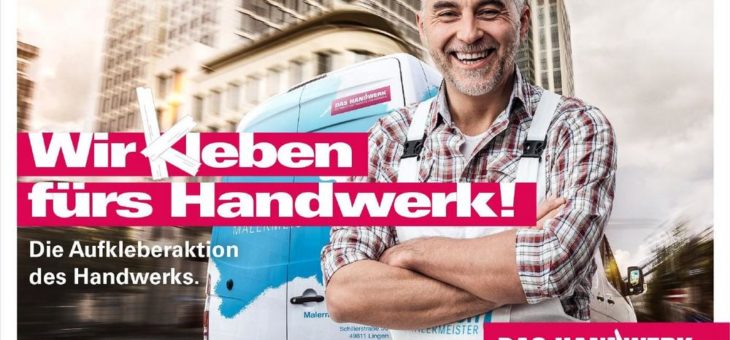 Wir kleben fürs Handwerk!