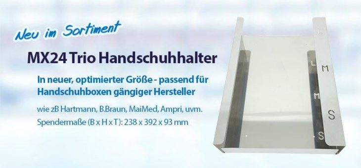 Der bei mediparts erhältliche MX24 Handschuhhalter Trio flat Edelstahl ergänzt die professionelle Ausstattung von Ärzten optimal