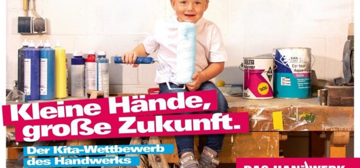 Jetzt noch mitmachen beim Kita-Wettbewerb des Handwerks!