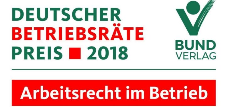 Deutscher Betriebsräte-Preis 2018 verliehen