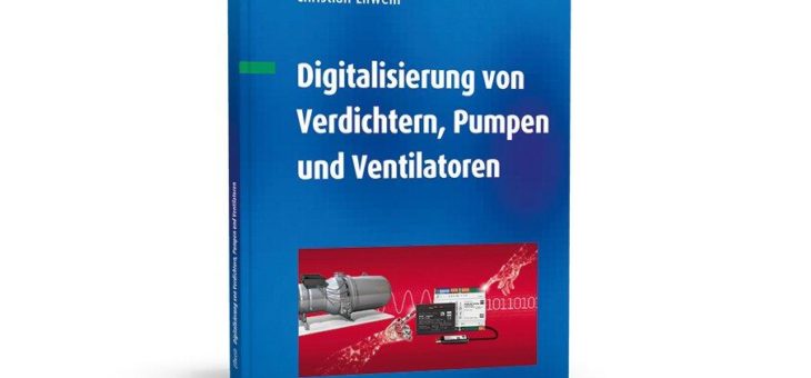 Industrie 4.0-Konzepte für Verdichter, Pumpen und Ventilatoren!
