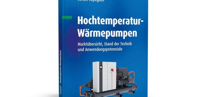 Die Veröffentlichung zum Thema Hochtemperatur-Wärmepumpen!