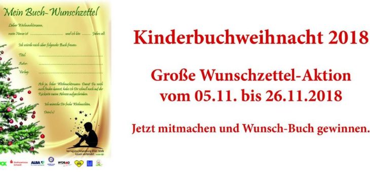 Kinderbuchweihnachten 2018 – Große Wunschzettel-Aktion erfüllt Kinderbuchwünsche zum schönsten Fest des Jahres / Aktion startet am 05.11.2018