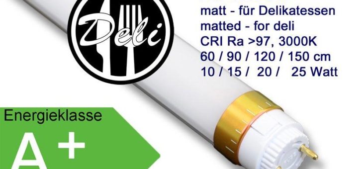 LED Röhre – CRI Ra>97 – 3000K speziell entwickelt für Feinkost