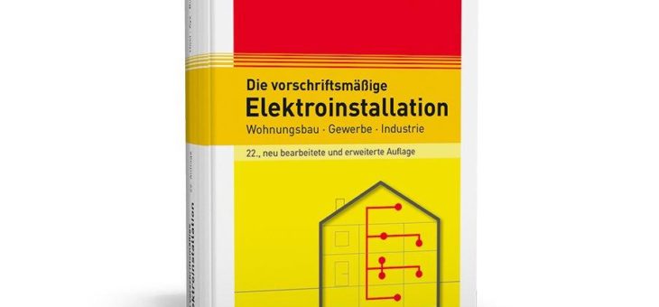 Der Hösl – das Standardwerk für die sichere und normgerechte Elektroinstallation!