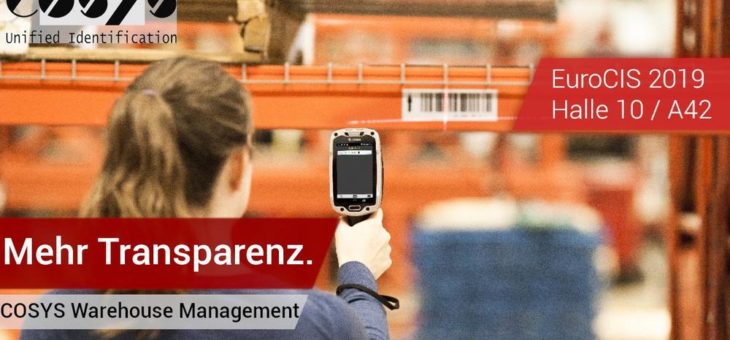 COSYS Warehouse Management – Die Baukasten (Software) Lösung für eine effiziente Lagerverwaltung