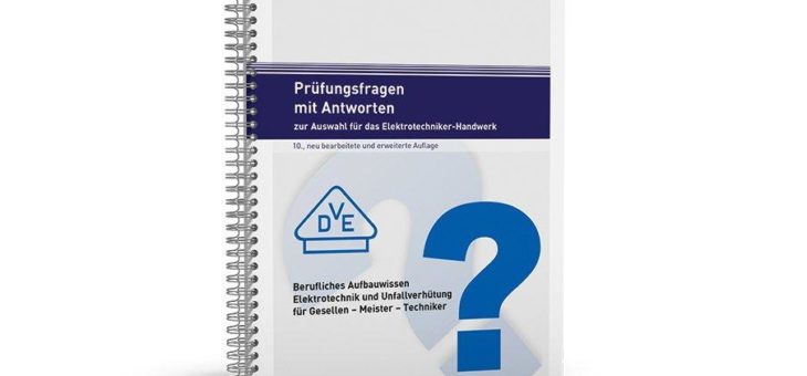 Der Bestseller für angehende Gesellen, Meister und Techniker der Elektrobranche