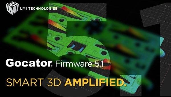 LMI Technologies veröffentlicht Gocator® Firmware 5.1