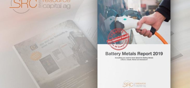 Battery Metals Report 2019 – Update: New and relevant information for download