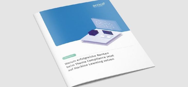 Kostenloses Whitepaper: Warum erfolgreiche Banken beim Thema Compliance auf Machine Learning setzen