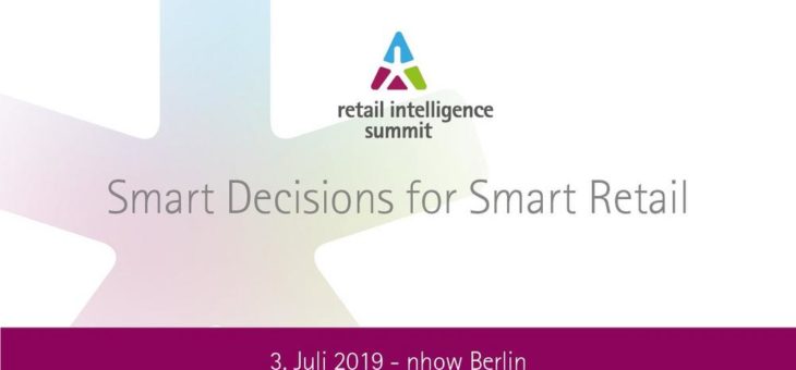 retail intelligence summit 2019: Smart Decisions for Smart Retail