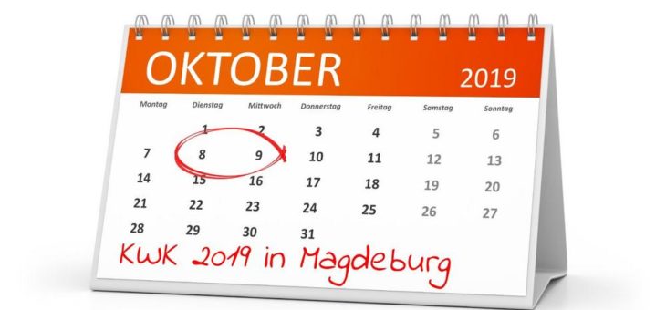 Save the date – KWK-Jahreskonferenz und KWK-Branchentreff 2019 in Magdeburg