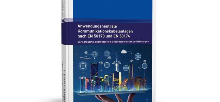 Der Leitfaden zur informationstechnischen Gebäudeverkabelung und für anwendungsneutrale Kommunikationskabelanlagen