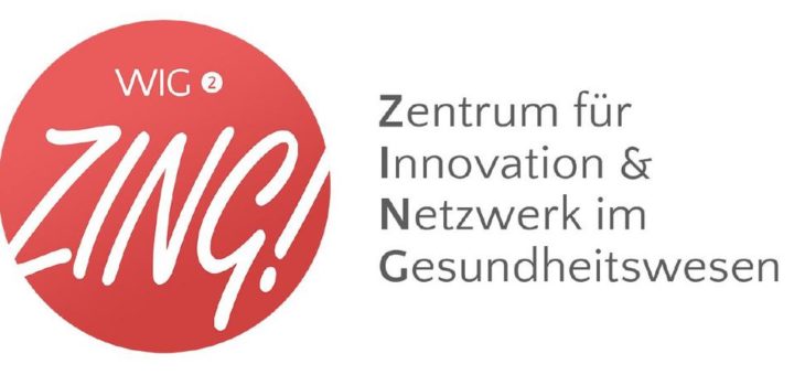 WIG2 Institut begleitet mit Innovationszentrum ZING! ab sofort neue Ideen auf dem Weg in eine bessere Gesundheitsversorgung