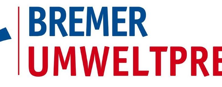 Innovative Technologien und nachhaltige Firmenkonzepte: Sechs Unternehmen für das Finale des Bremer Umweltpreis 2019 nominiert