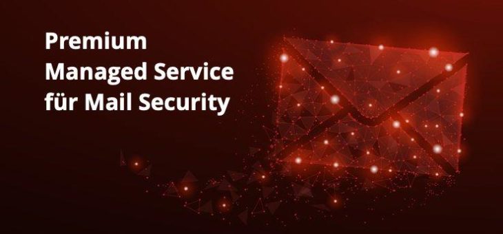 NoSpamProxy eröffnet mit Managed Mail Security neue Chancen für den Channel