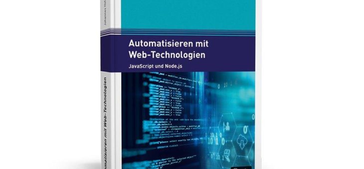 Klare Darstellung der Programmierungsmöglichkeiten mit Web-Technologien!