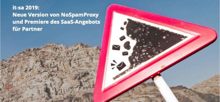 it-sa: Net at Work zeigt neue NoSpamProxy-Version und Premium Managed Service für Mail Security