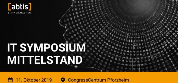 abtis veranstaltet 7. IT Symposium Mittelstand in Pforzheim