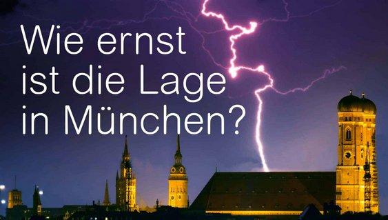 Wie ernst ist die Lage in München?