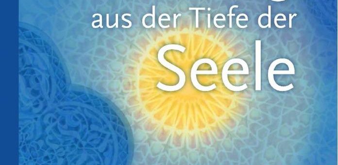 Heilung aus der Tiefe der Seele: Mystik und geistige Heilung von Hazrat Inayat Khan