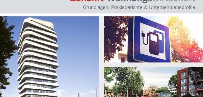 Wohnungswirtschaft baut Zukunft