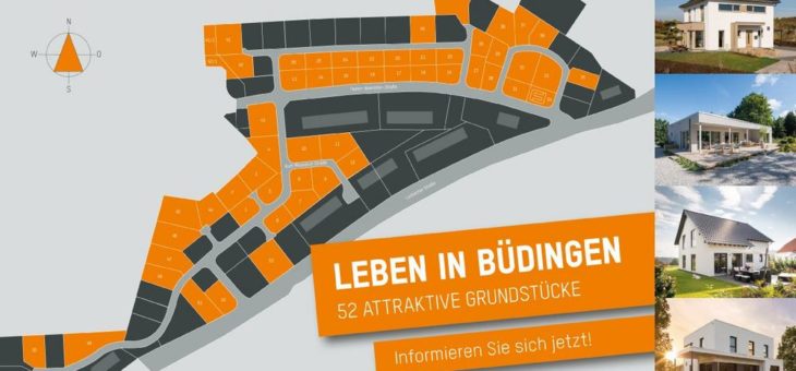 Leben in Büdingen – 52 attraktive Baugrundstücke am Rande des Rhein-Main-Gebietes