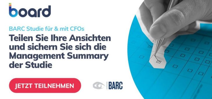 Board unterstützt exklusive CFO-Befragung von BARC zu integrierter Planung und Prognose