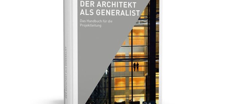 Beschreibung erforderlicher Leistungen des planenden und ausführenden Architekten