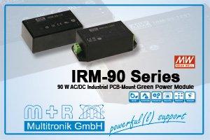 Die IRM-90 Serie von Mean Well als Erweiterung mit 90 Watt bei M+R