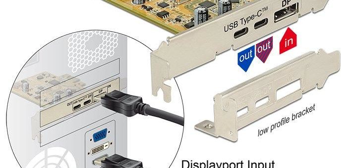 Marktneuheit Delock PCIe Karte mit USB 3.1 und DP Alt Mode ab sofort erhältlich