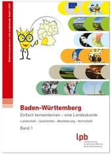 Baden-Württemberg. Einfach kennenlernen – eine Landeskunde