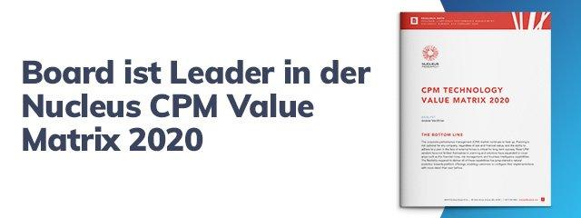 Board wird in der CPM Value Matrix 2020 von Nucleus Research als Leader ausgezeichnet